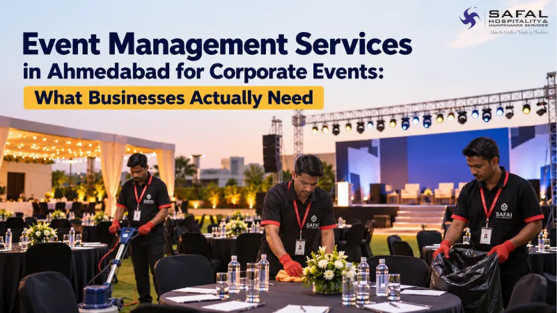 Event Management Services in Ahmedabad for Corporate Events: What Businesses Actually Need